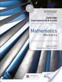 AS & A-Level Mathematics Mechanics 1 Coursebook