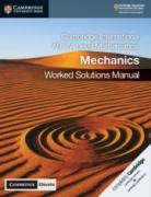 NEW Cambridge International AS & A Level Mathematics Mechanics Worked Solutions Manual with Cambridge Elevate Edition