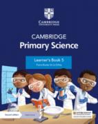 Cambridge Primary Science Learner’s Book with Digital Access Stage 5